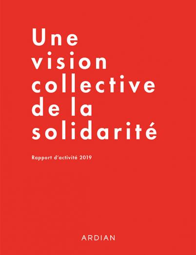 Rapport d'Activité 2019 - Une vision collective de la solidarité